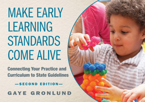 Make Early Learning Standards Come Alive 