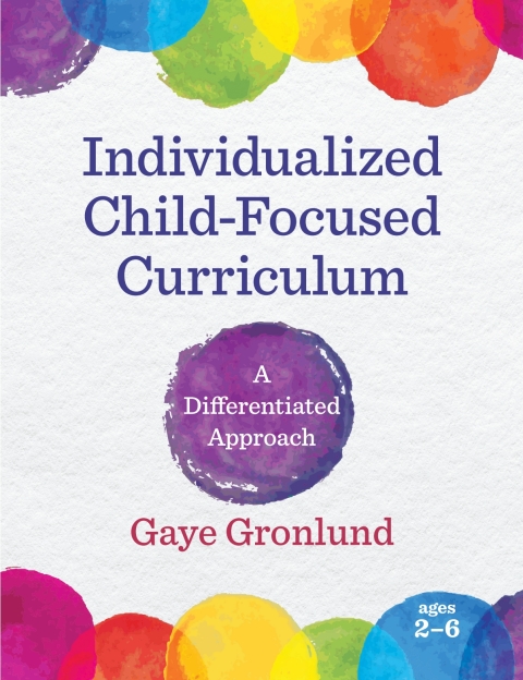 Individualized Child-Focused Curriculum 