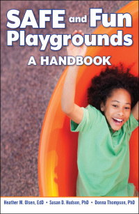Cover image: SAFE and Fun Playgrounds 9781605544601