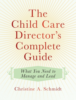 The Child Care Director's Complete Guide