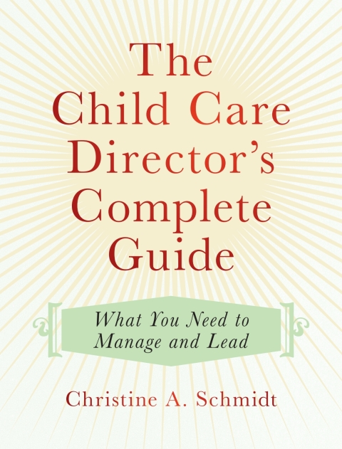 Cover image for book The Child Care Director's Complete Guide