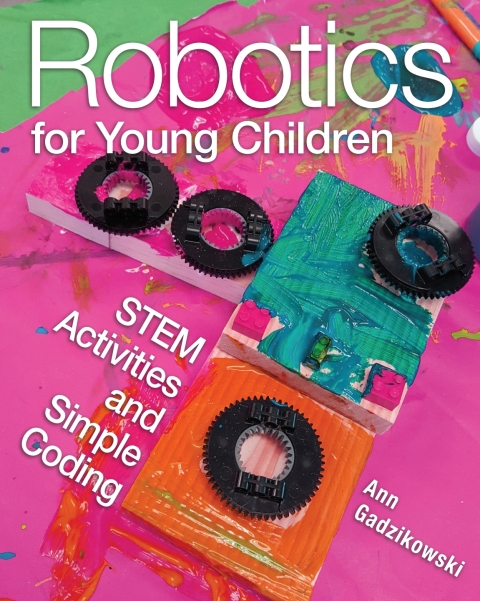 Cover image for book Robotics for Young Children: STEM Activities and Simple Coding