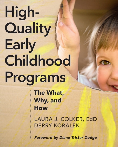 Cover image for book High-Quality Early Childhood Programs: The What, Why, and How