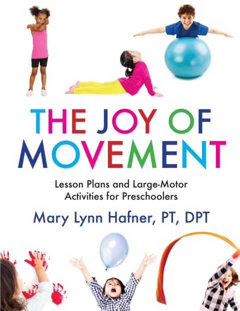 Cover image for book Joy of Movement: Lesson Plans and Large-Motor Activities for Preschool and Kindergarten