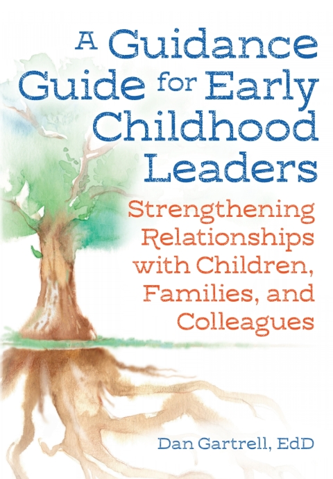 Cover image for book Guidance Guide for Early Childhood Leaders: Strengthening Relationships with Children, Families, and Colleagues