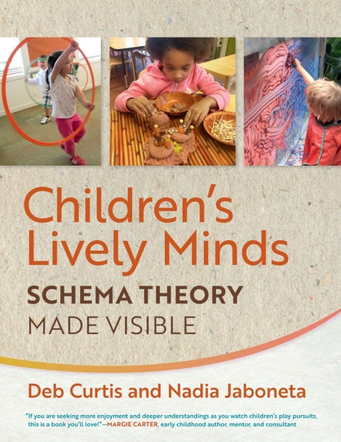 Cover image for book Children's Lively Minds: Schema Theory Made Visible
