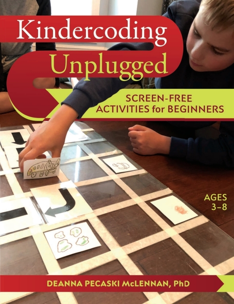 Cover image for book Kindercoding Unplugged: Screen-Free Activities for Beginners