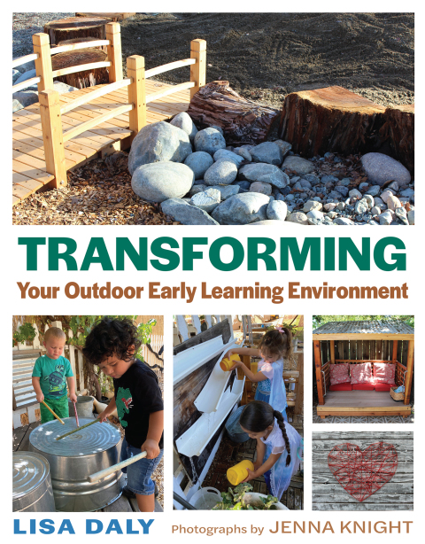 Transforming Your Outdoor Early Learning Environment 