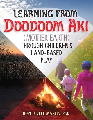Learning from Doodoom Aki (Mother Earth) through Children's Land-Based Play