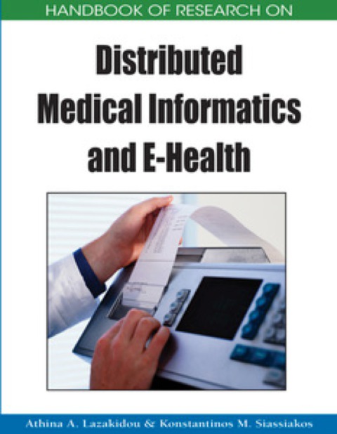 Cover image for book Handbook of Research on Distributed Medical Informatics and E-Health