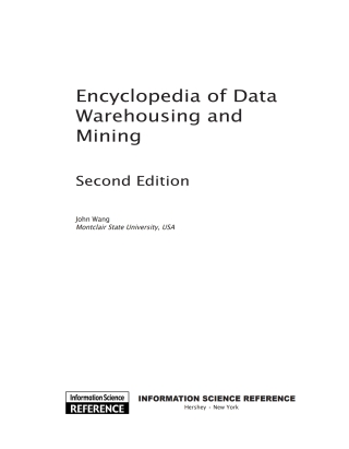 Encyclopedia of Data Warehousing and Mining, Second Edition