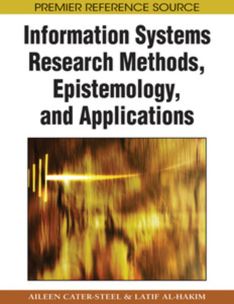 Cover image for book Information Systems Research Methods, Epistemology, and Applications