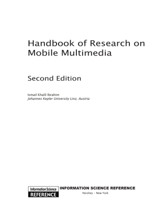 Handbook of Research on Mobile Multimedia, Second Edition