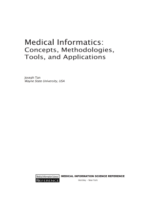 Medical Informatics: Concepts, Methodologies, Tools, and Applications
