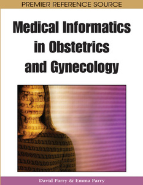 Cover image for book Medical Informatics in Obstetrics and Gynecology
