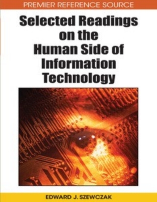 Selected Readings on the Human Side of Information Technology