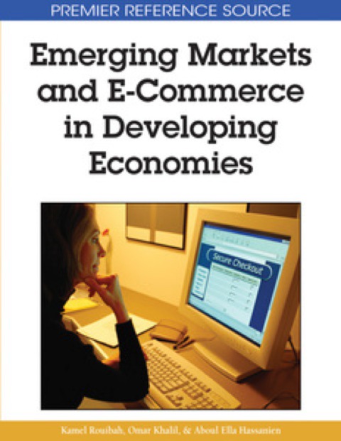 Cover image for book Emerging Markets and E-Commerce in Developing Economies