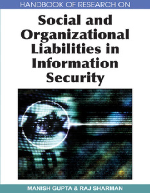 Cover image for book Handbook of Research on Social and Organizational Liabilities in Information Security