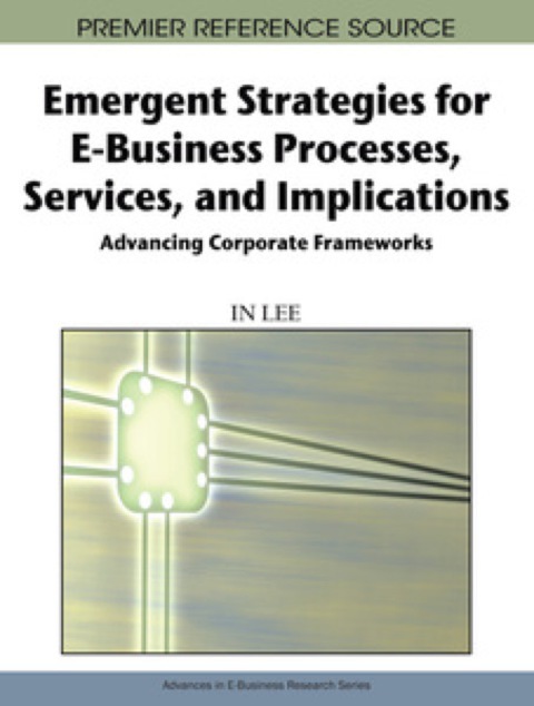 Cover image for book Emergent Strategies for E-Business Processes, Services and Implications