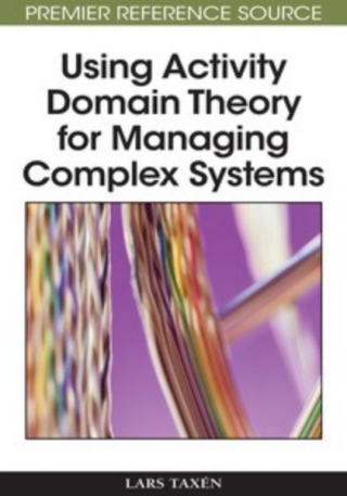 Using Activity Domain Theory for Managing Complex Systems