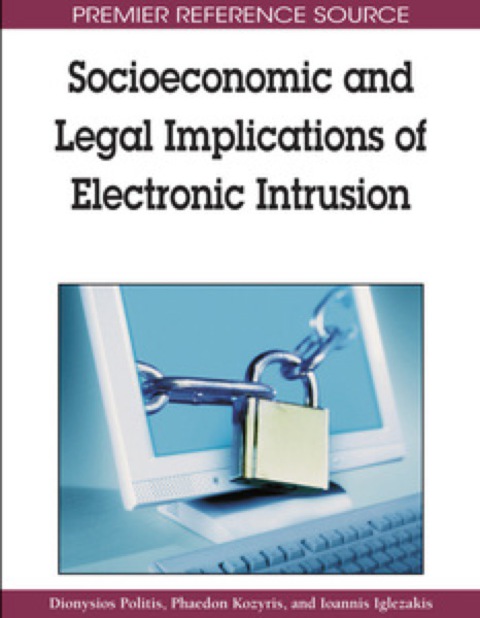 Cover image for book Socioeconomic and Legal Implications of Electronic Intrusion