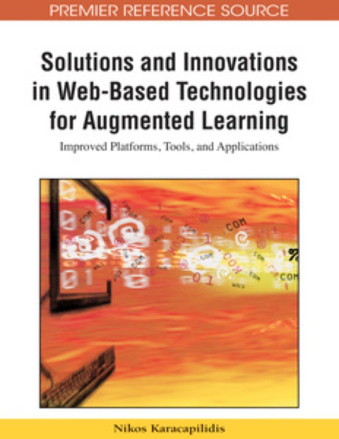 Cover image for book Solutions and Innovations in Web-Based Technologies for Augmented Learning