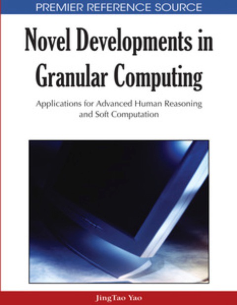 Cover image for book Novel Developments in Granular Computing