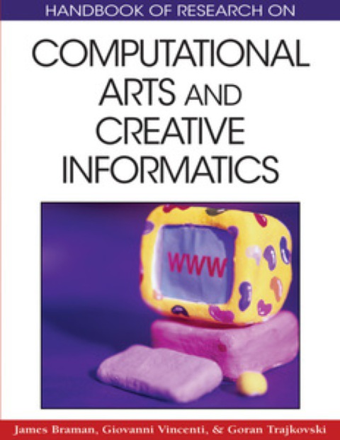 Cover image for book Handbook of Research on Computational Arts and Creative Informatics