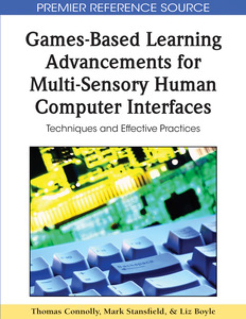 Cover image for book Games-Based Learning Advancements for Multi-Sensory Human Computer Interfaces