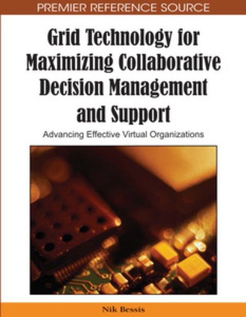 Cover image for book Grid Technology for Maximizing Collaborative Decision Management and Support
