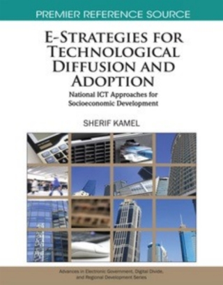 E-Strategies for Technological Diffusion and Adoption: National ICT Approaches for Socioeconomic Development