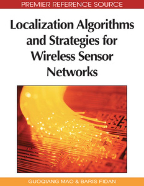 Cover image for book Localization Algorithms and Strategies for Wireless Sensor Networks