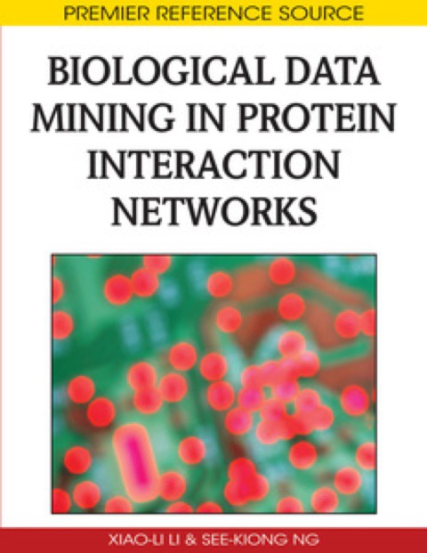 Cover image for book Biological Data Mining in Protein Interaction Networks