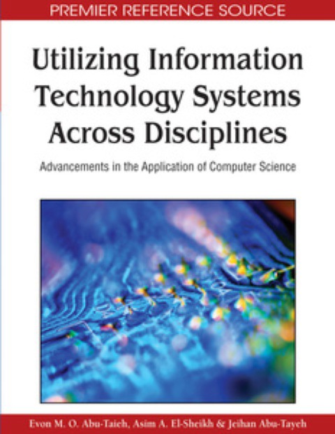 Cover image for book Utilizing Information Technology Systems Across Disciplines