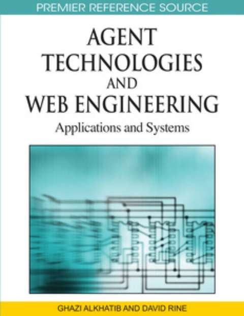 Cover image for book Agent Technologies and Web Engineering
