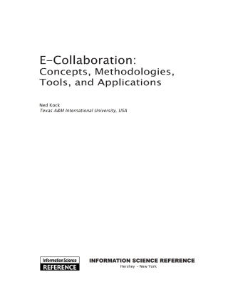 E-Collaboration: Concepts, Methodologies, Tools, and Applications