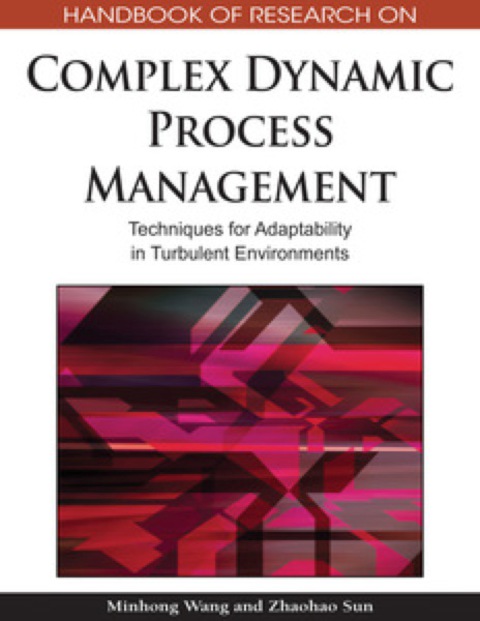 Cover image for book Handbook of Research on Complex Dynamic Process Management