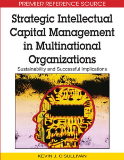 Cover image for book Strategic Intellectual Capital Management in Multinational Organizations