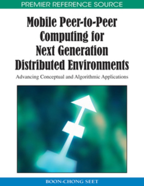 Cover image for book Mobile Peer-to-Peer Computing for Next Generation Distributed Environments