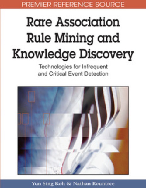 Cover image for book Rare Association Rule Mining and Knowledge Discovery