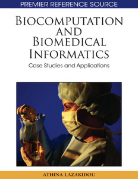 Cover image for book Biocomputation and Biomedical Informatics: Case Studies and Applications