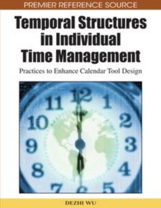 Temporal Structures in Individual Time Management: Practices to Enhance Calendar Tool Design
