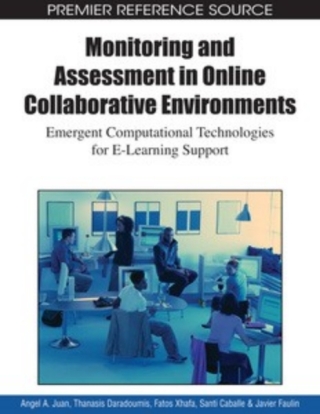 Monitoring and Assessment in Online Collaborative Environments: Emergent Computational Technologies for E-Learning Support