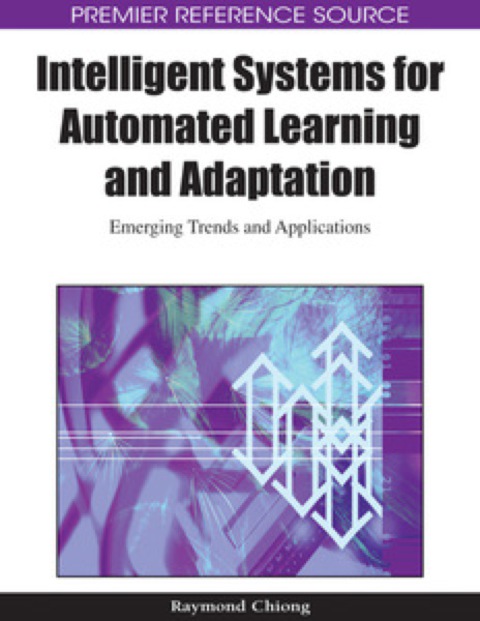 Cover image for book Intelligent Systems for Automated Learning and Adaptation