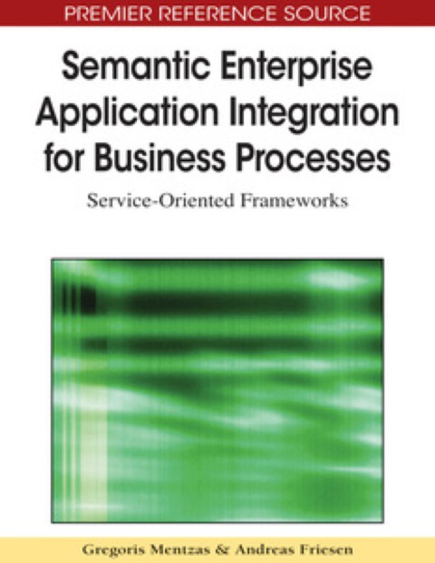 Cover image for book Semantic Enterprise Application Integration for Business Processes