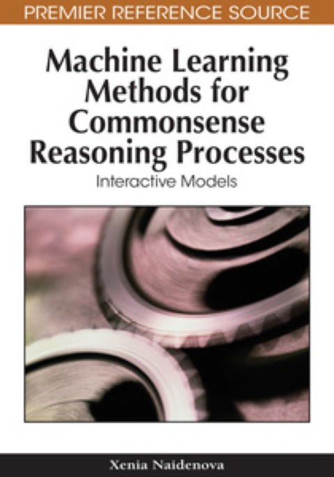 Cover image for book Machine Learning Methods for Commonsense Reasoning Processes