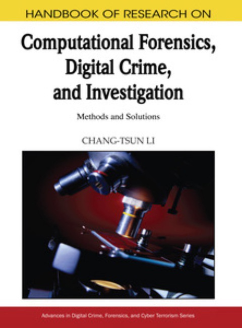 Cover image for book Handbook of Research on Computational Forensics, Digital Crime, and Investigation