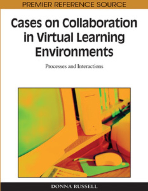 Cover image for book Cases on Collaboration in Virtual Learning Environments