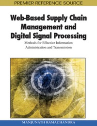 Cover image: Web-Based Supply Chain Management and Digital Signal Processing 9781605668888