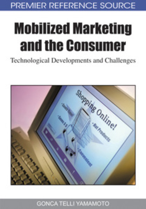 Cover image for book Mobilized Marketing and the Consumer